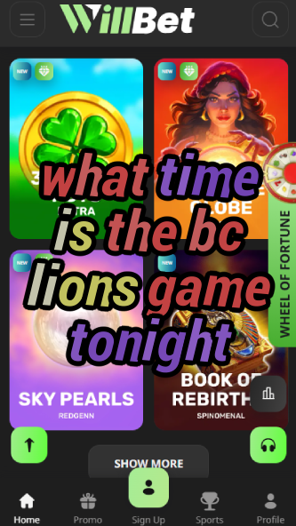 What Time is the BC Lions Game Tonight?-vz72fvrf.com